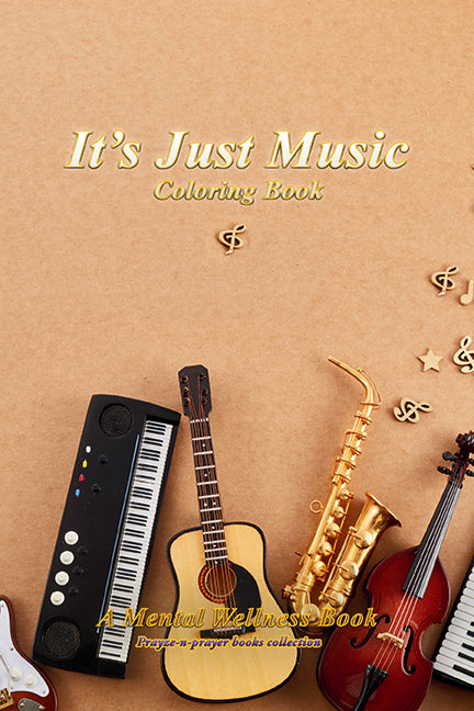 Its Just Music Coloring Book